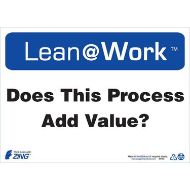 ZING Lean At Work Sign, 10x14- Model 2189